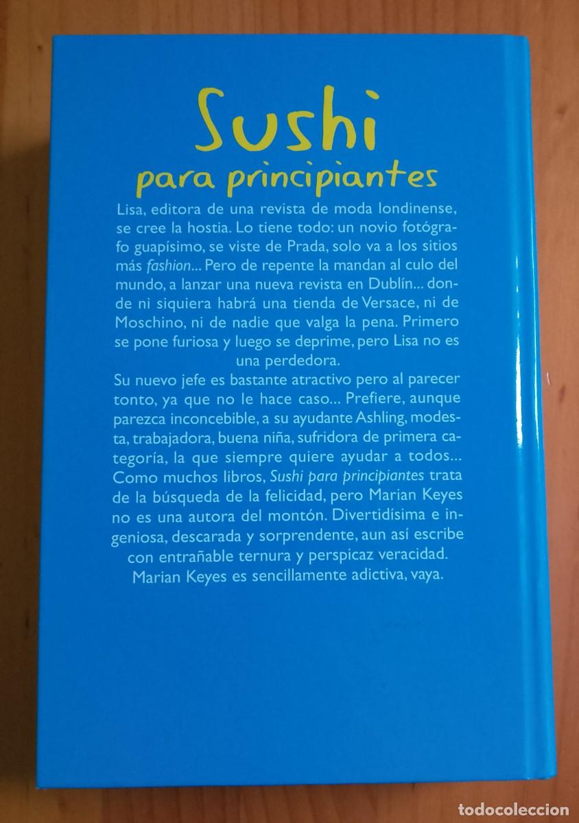 Libros: SUSHI PARA PRINCIPIANTES - MARIAN KEYES - EN ESTADO IMPECABLE. - Foto 2