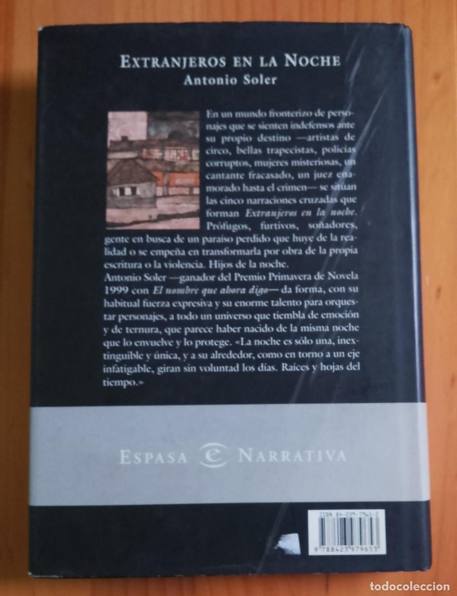Libros: EXTRANJEROS EN LA NOCHE - ANTONIO SOLER - Foto 2
