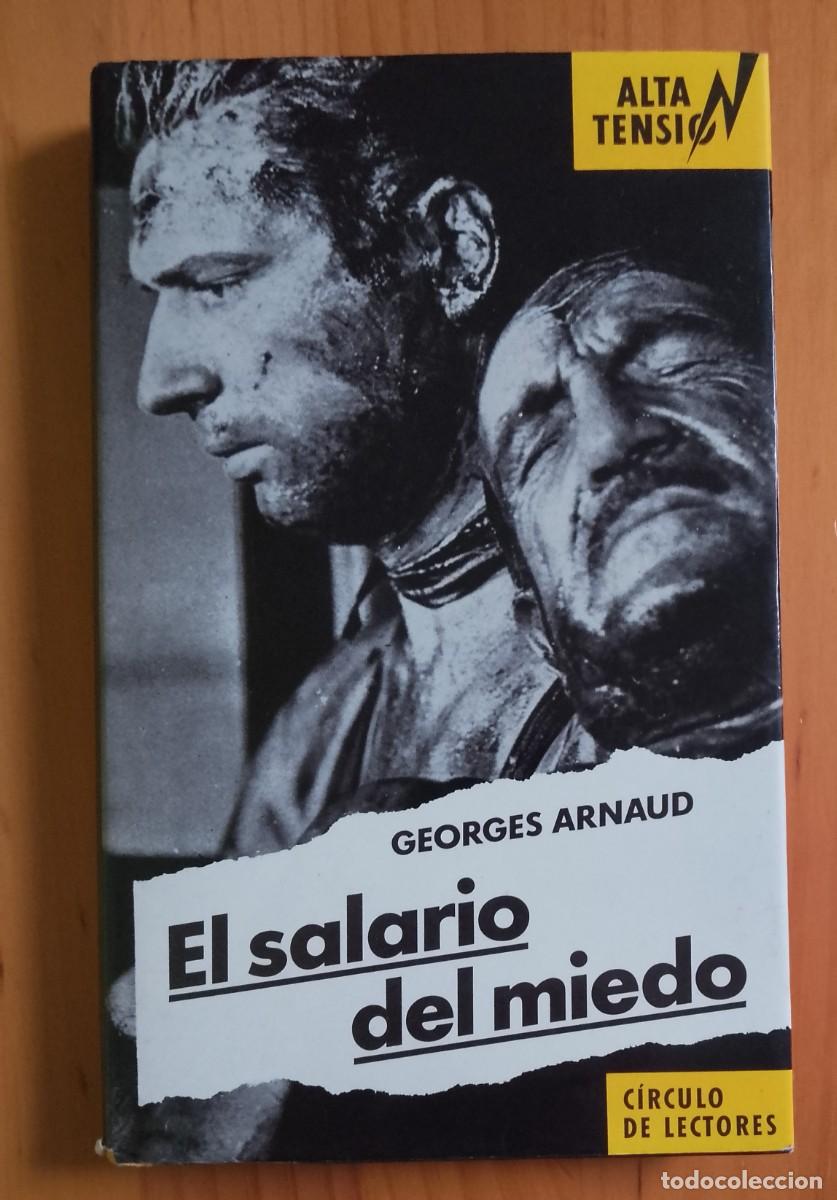 Libros: EL SALARIO DEL MIEDO - GEORGES ARNAUD - Foto 1