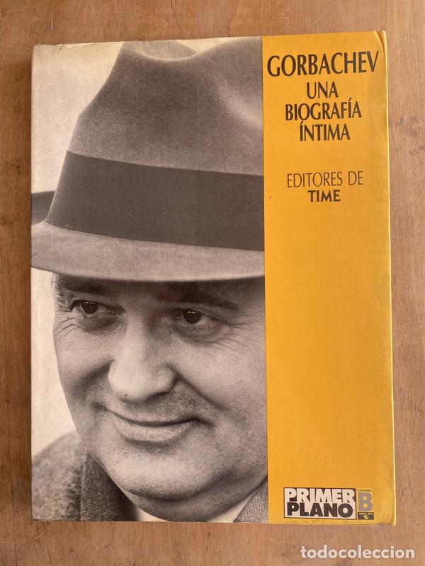 Libros: Una biografia intima - Gorbachev - Foto 1