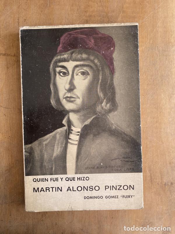 Livres: Quien fue y que hizo Martin Alonso Pinzon - Gomez Flery Domingo