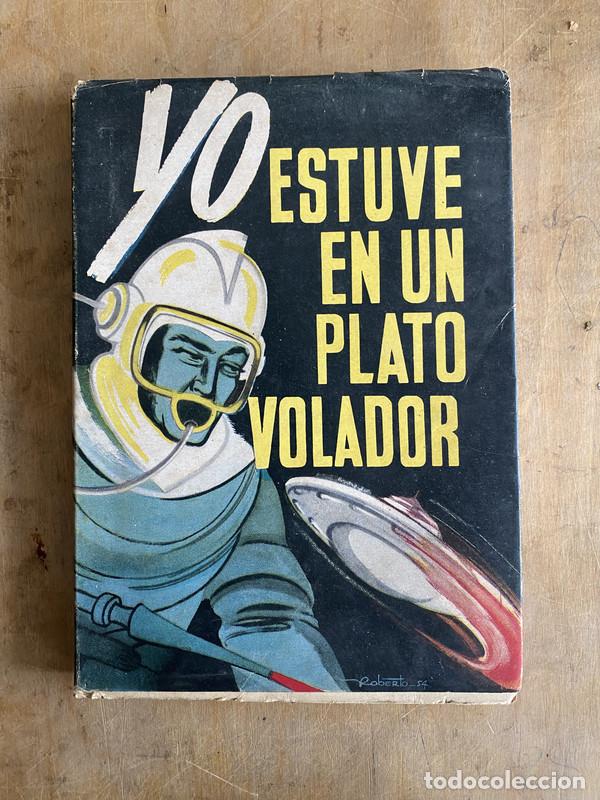 B&uuml;cher: Yo estuve en un plato volador - Lenormand Gaston