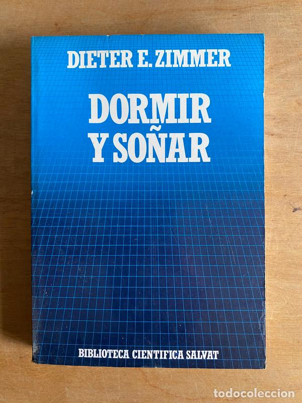Libros: Dormir y so&ntilde;ar - Zimmer Dieter. E - Foto 1