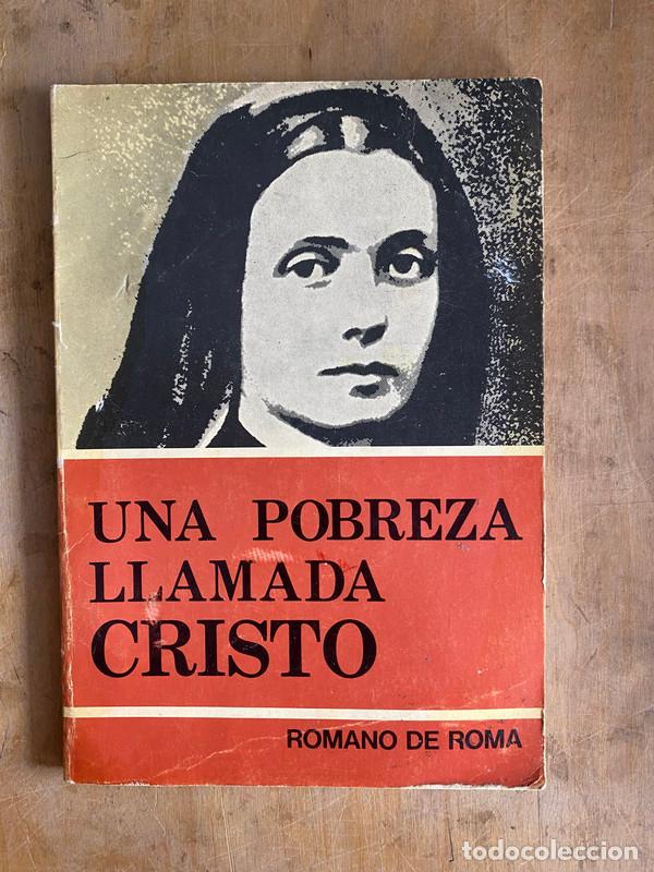 books: Una pobreza llamada cristo - De Roma Romano