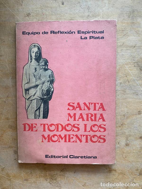 books: Santa Maria de todos los momentos