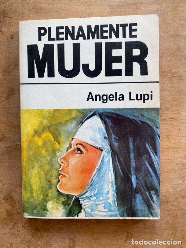 Libros: Plenamente mujer - Lupi Angela - Foto 1