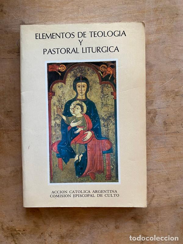 books: Elementos de teologia y pastoral liturgica