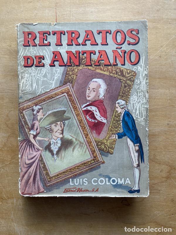 Libros: Retratos de anta&ntilde;o - Coloma Luis - Foto 1