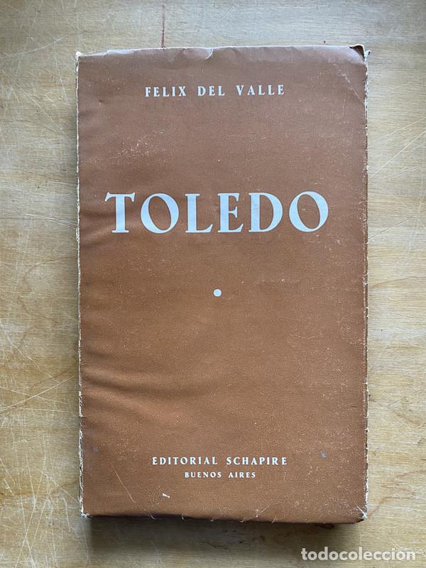 Libros: Toledo - Del Valle Felix - Foto 1