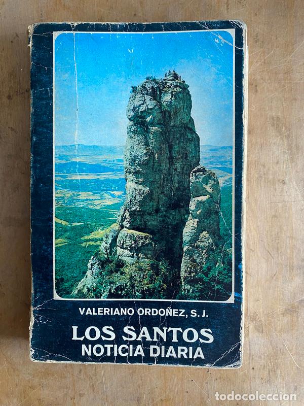 Livros em segunda m&atilde;o: Los santos. Noticia diaria - Ordo&ntilde;ez Valeriano S.J