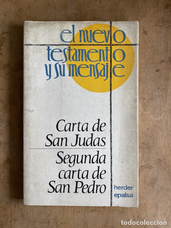Libri di seconda mano: el nuevo testamento y su mensaje. Carta de San Judas � Segunda carta de San Pedro
