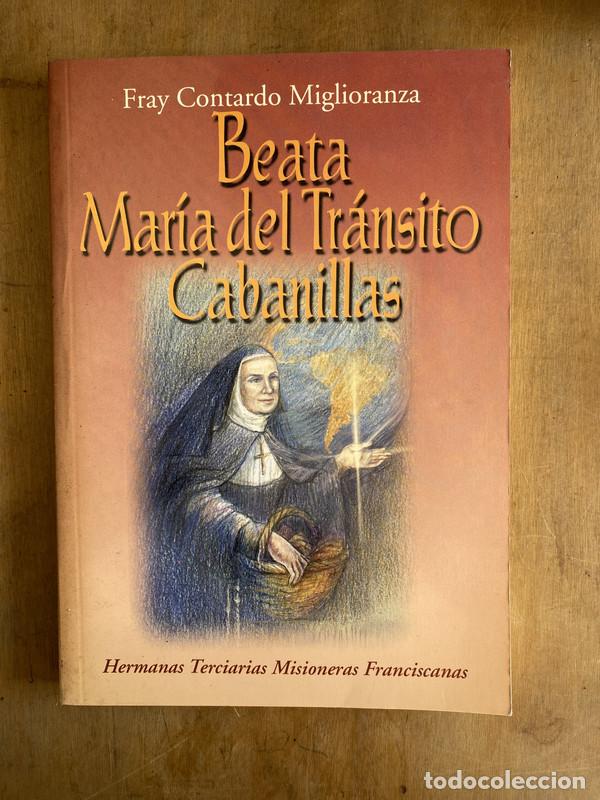 B&uuml;cher: Beata Maria del transito cabanillas - Contardo Miglioranza Fray