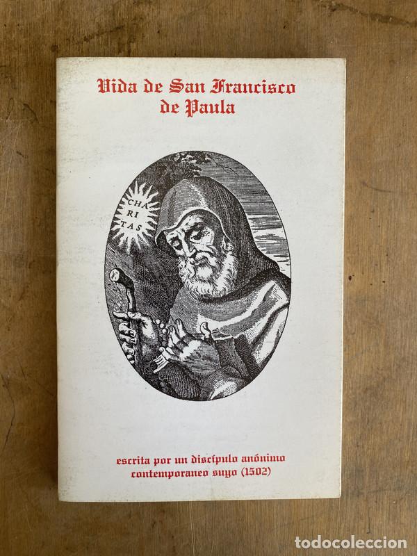 Libros: Vida de San Francisco de Paula - Escrita por un Discipulo Anonimo - Foto 1