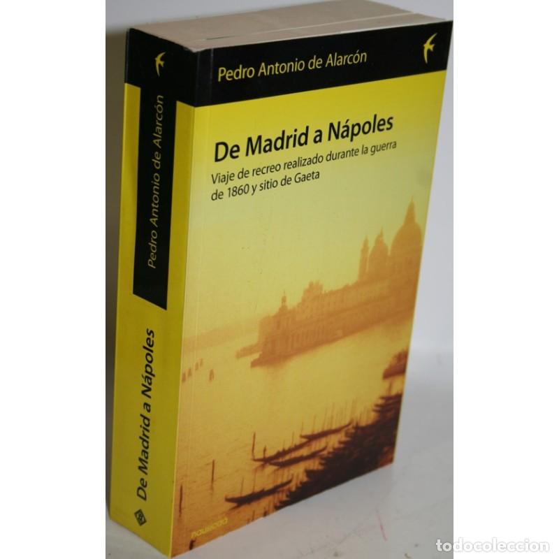 Libros: DE MADRID A N&Aacute;POLES - ALARC&Oacute;N, Pedro Antonio de - Foto 1
