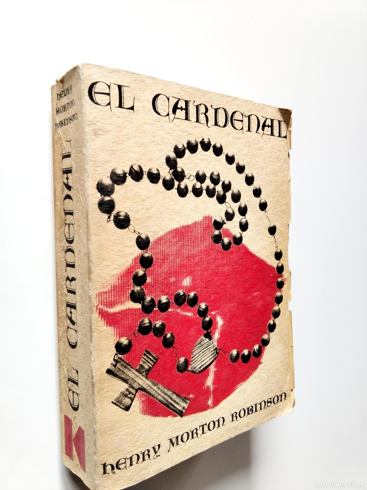 Libros: Henry Morton Robinson - El cardenal - Foto 1