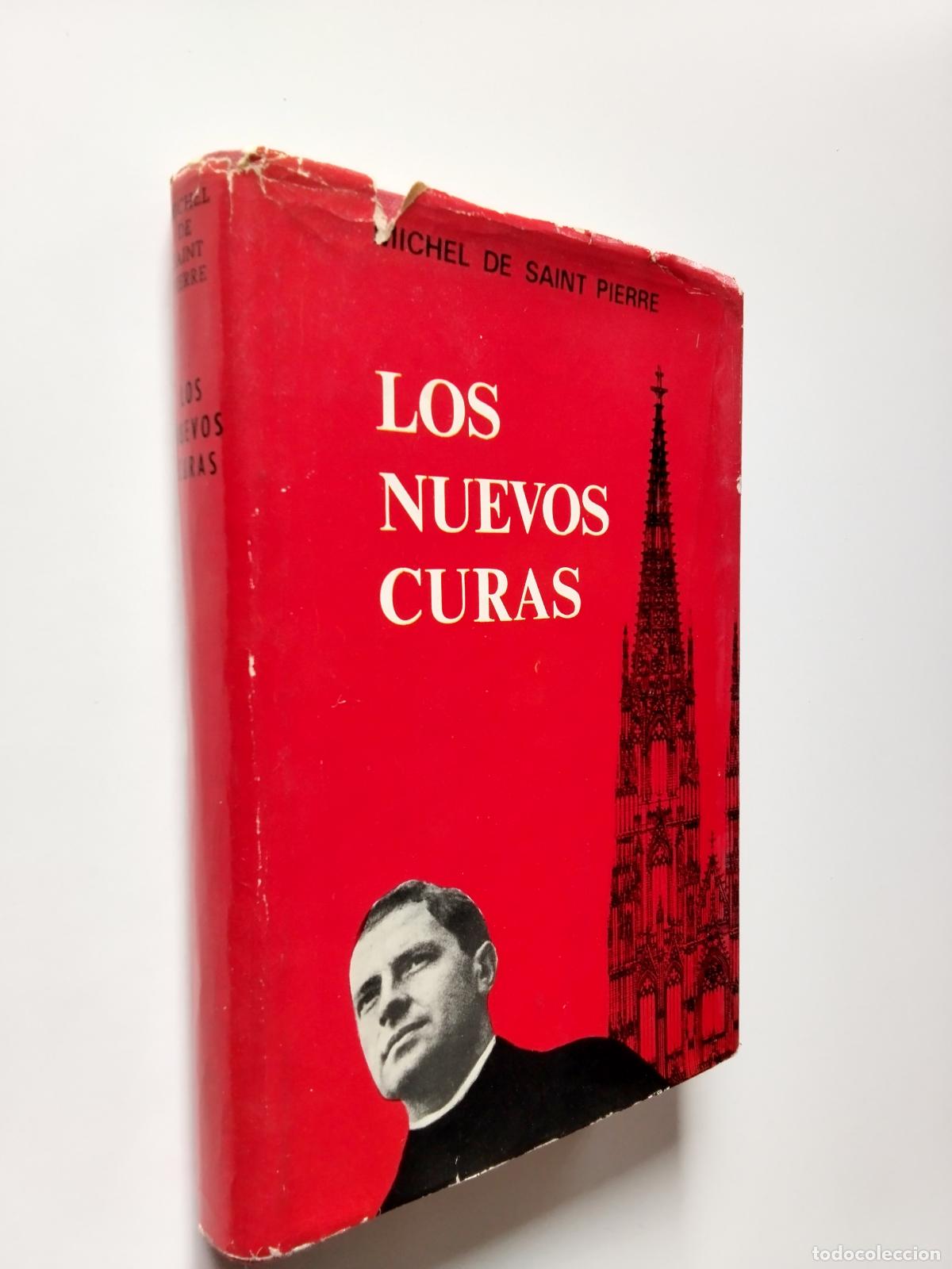 Libros: Michel de Saint Pierre - Los nuevos curas - Foto 1