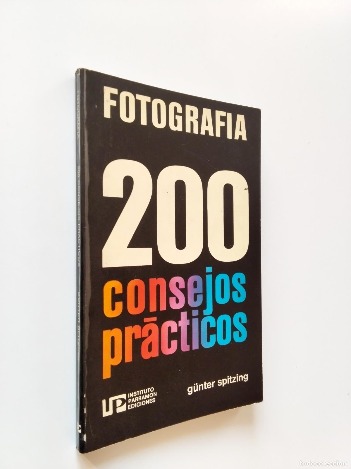 Libros: G&uuml;nter Spitzing - Fotograf&iacute;a. 200 consejos pr&aacute;cticos - Foto 1