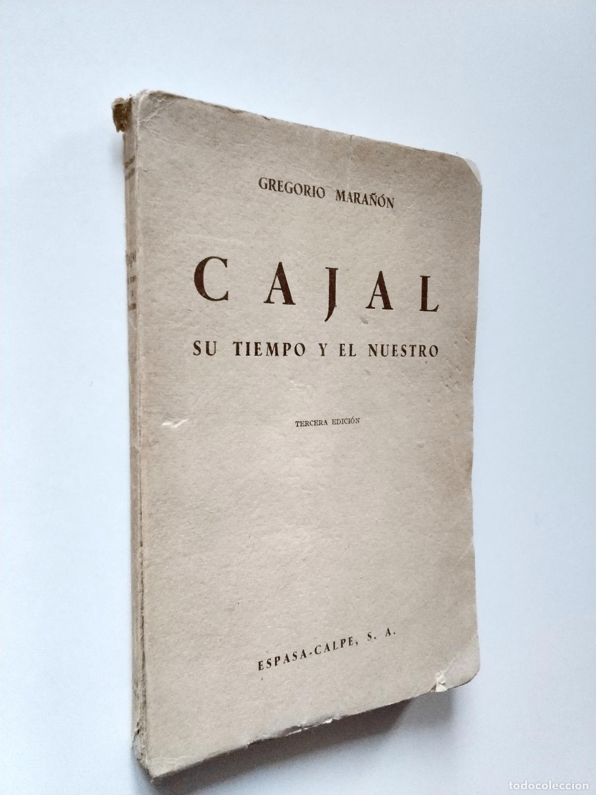 Libros: Gregorio Mara&ntilde;&oacute;n - Cajal. Su tiempo y el nuestro - Foto 1