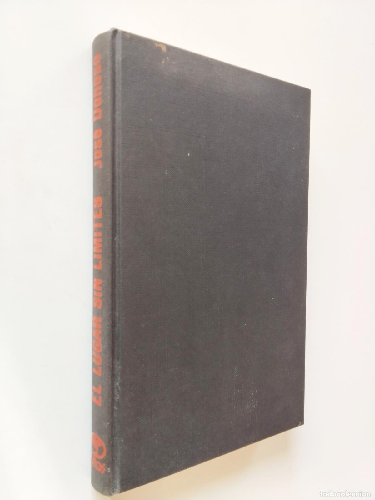 Libros: Jos&eacute; Donoso - El lugar sin l&iacute;mites - Foto 1