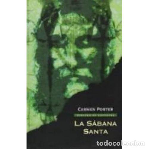 Libros: LA SABANA SANTA - CARMEN PORTER - Foto 1