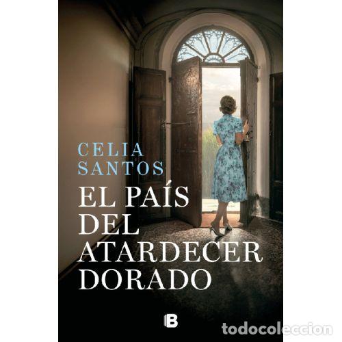 Libros: EL PA&Iacute;S DEL ATARDECER DORADO - CELIA SANTOS - Foto 1