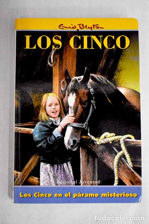 Libros: Los cinco en el p&aacute;ramo misterioso.- Blyton, Enid