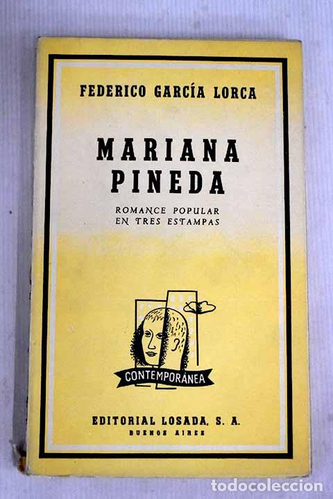 Libros: Mariana Pineda: romance popular en tres estampas (1927).- Garc&iacute;a Lorca, Federico