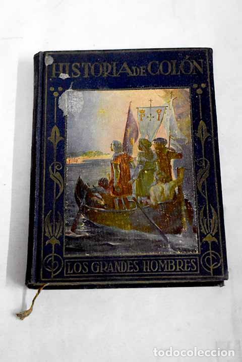 Libros: Cristobal Col&oacute;n: Su vida, sus viajes y descubrimientos.- Imlach, Gladys M.