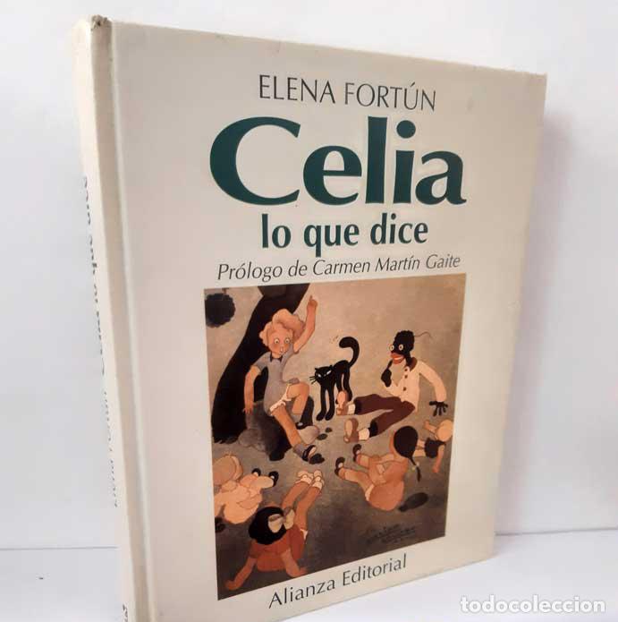 Libros: CELIA LO QUE DICE - FORT&Uacute;N, ELENA - Foto 1