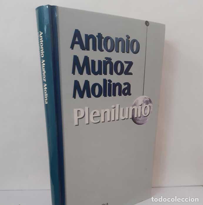 Libros: PLENILUNIO - MU&Ntilde;OZ MOLINA, ANTONIO - Foto 1