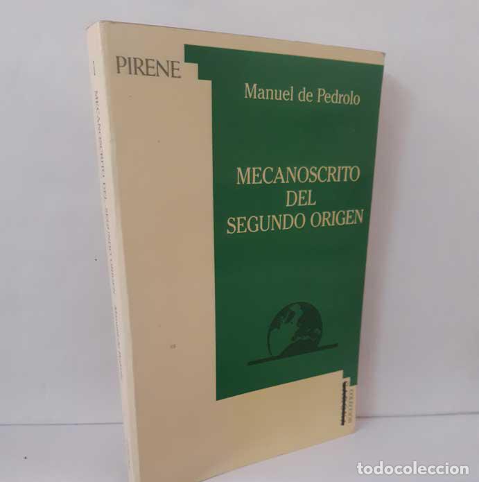 Libros: MECANOSCRITO DEL SEGUNDO ORIGEN - PEDROLO, MANUEL DE - Foto 1