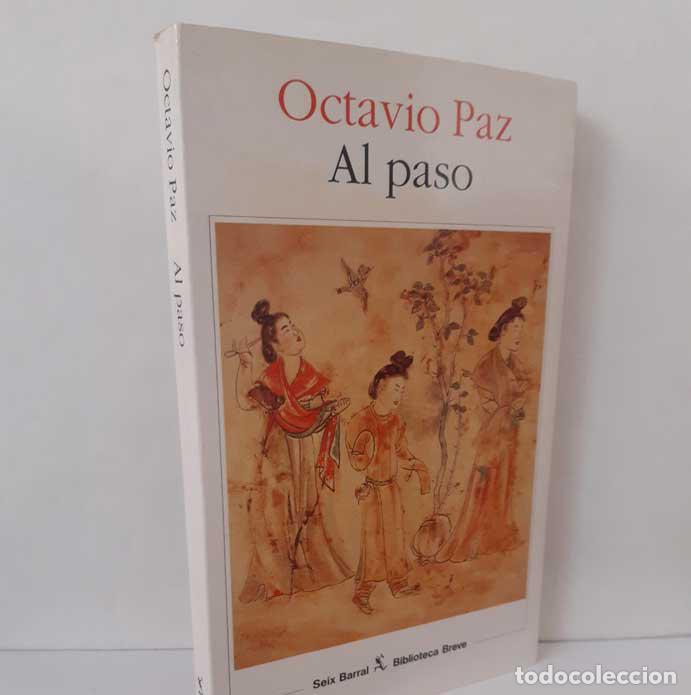 Libros: AL PASO - PAZ, OCTAVIO - Foto 1