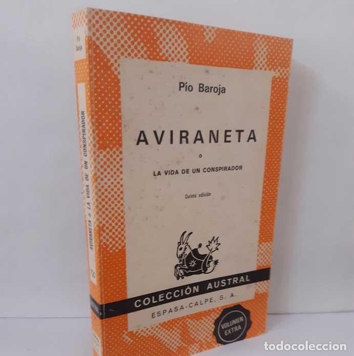 Libros: AVINARETA O LA VIDA DE UN CONSPIRADOR - BAROJA, P&Iacute;O
