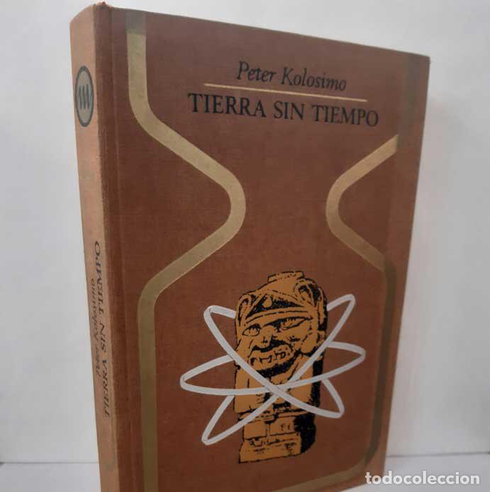 Libros: TIERRA SIN TIEMPO - KOLOSIMO, PETER - Foto 1