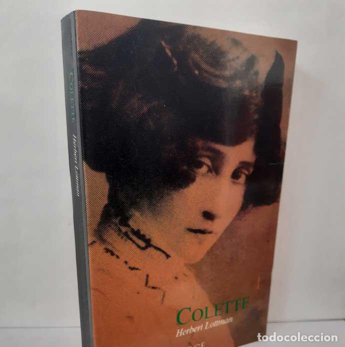 Libros: COLETTE, UNA VIDA - LOTTMAN, HERBERT - Foto 1