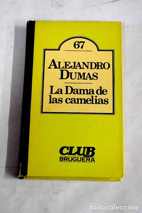 Libros: La dama de las camelias.- Dumas, Alejandro - Foto 1