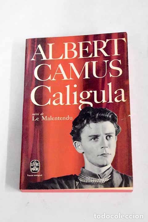 Libros: Caligula ; Le malentendu.- Camus, Albert - Foto 1