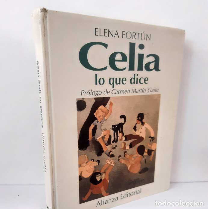Libros: CELIA LO QUE DICE - FORT&Uacute;N, ELENA - Foto 1