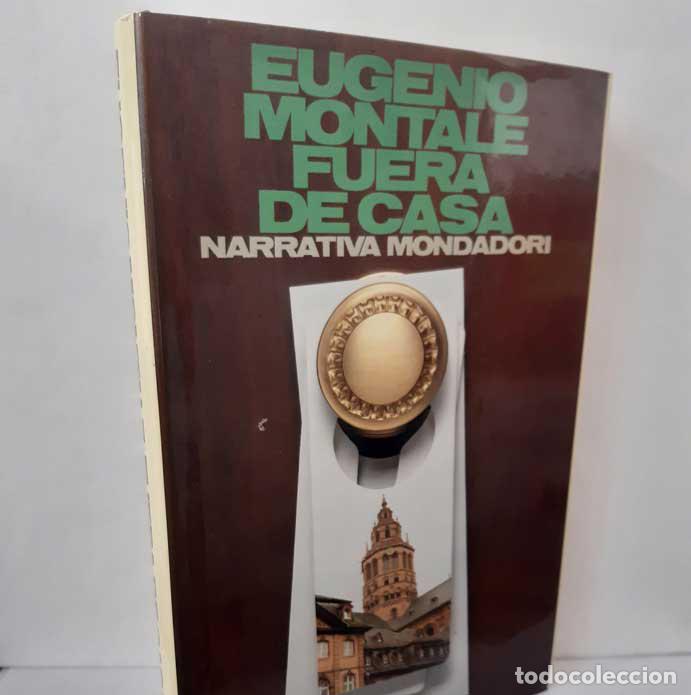 Libros: FUERA DE CASA - MONTALE, EUGENIO - Foto 1