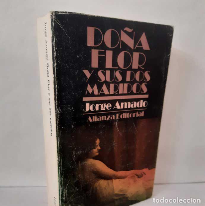 Libros: DO&Ntilde;A FLOR Y SUS DOS MARIDOS - AMADO, JORGE