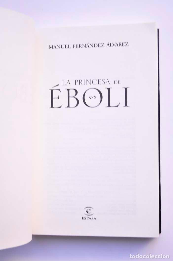 Libros: La princesa de &Eacute;boli - FERN&Aacute;NDEZ &Aacute;LVAREZ, Manuel - Foto 2