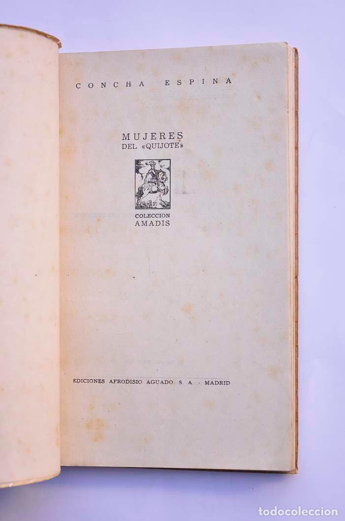 Libros: Mujeres del Quijote - ESPINA, Concha - Foto 2