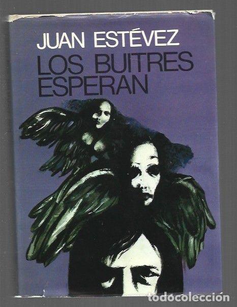 Libros: BUITRES ESPERAN - LOS - ESTEVEZ, JUAN - Foto 1
