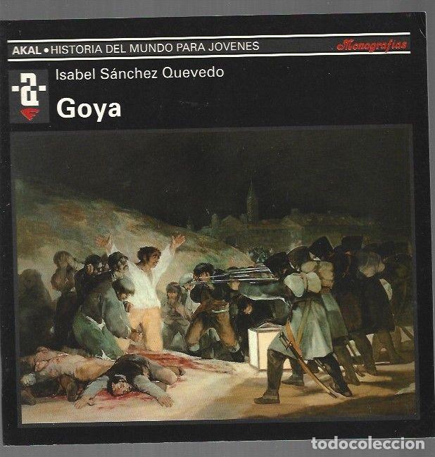 Libros: GOYA - SANCHEZ QUEVEDO, ISABEL - Foto 1