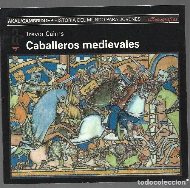 Libros: CABALLEROS MEDIEVALES - CAIRNS, TREVOR - Foto 1