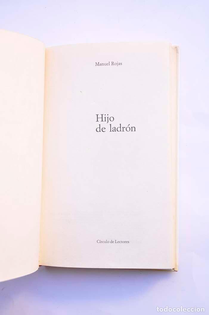 Libros: Hijo de ladr&oacute;n - ROJAS SEP&Uacute;LVEDA, Manuel - Foto 2