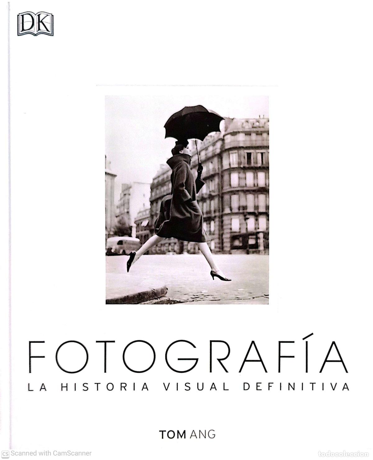 Libros: Fotograf&iacute;a. La historia visual definitiva - Tom ANG - Foto 1