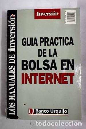 Libros: Gu&iacute;a pr&aacute;ctica de la bolsa en Internet - S&aacute;nchez Burgos, Isabel TDK322