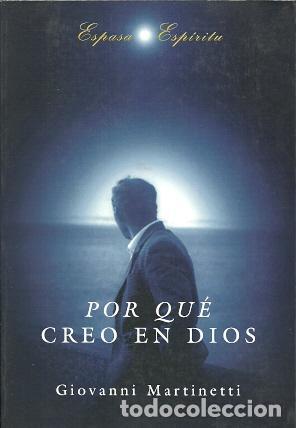Libri di seconda mano: Por qu&eacute; creo en Dios - Martinetti, Giovanni tdk426