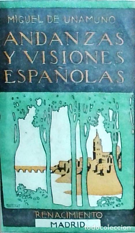 Libros: Andanzas y visiones espa&ntilde;olas - Unamuno, Miguel de: